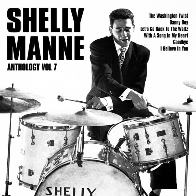 Anthology, Vol. 7 - Shelly Manne