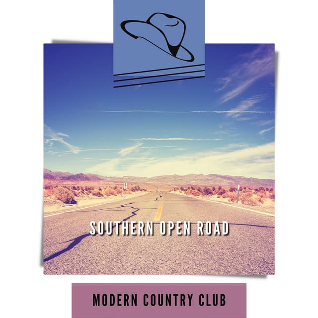 Southern Open Road - Modern Country Club