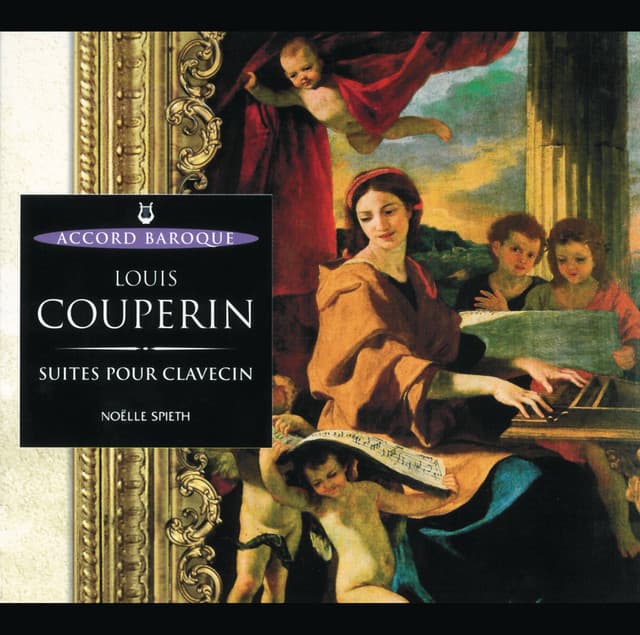 Couperin: Suites pour clavecin - Louis Couperin