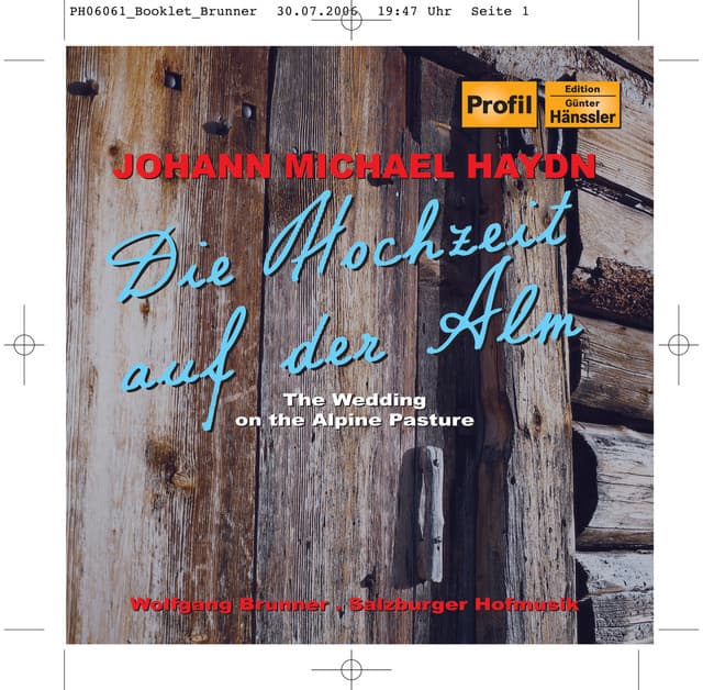 Haydn, M.: Hochzeit Auf Der Alm  / Der Bassgeiger Zu Worgl - Michael Haydn