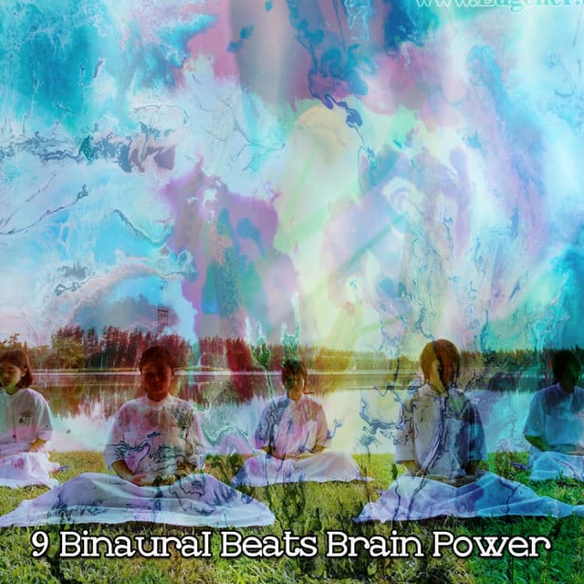 9 Binaural Beats Brain Power - Binaural Beats Recordings