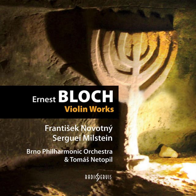 Bloch: Violin Works - Ernest Bloch
