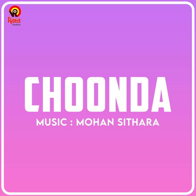 Choonda - Mohan Sithara