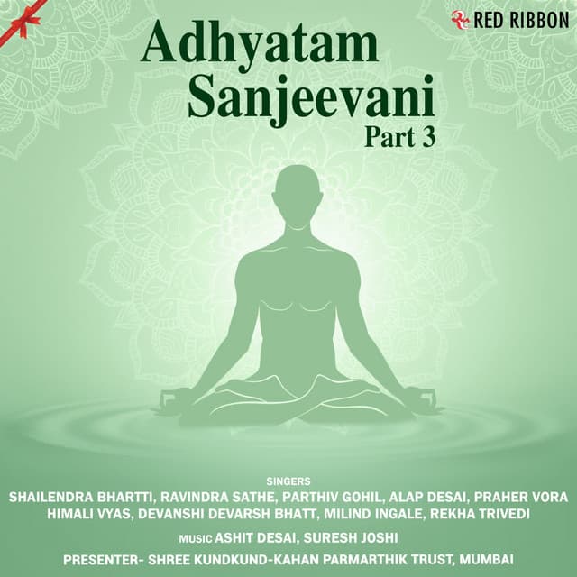 Adhyatam Sanjeevani Part 3 - Ashit Desai