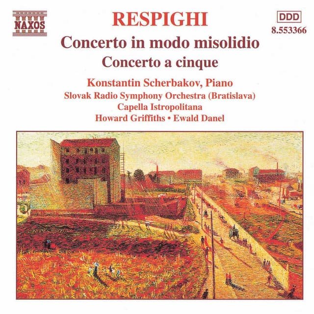 Respighi: Concerto in Modo Misolidio - Concerto a Cinque - Ottorino Respighi