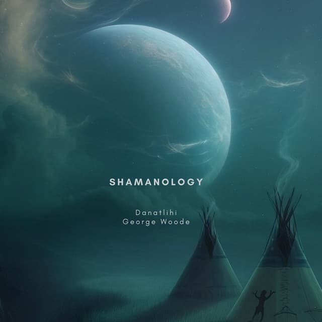 Shamanology - George Woode