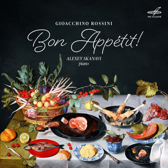 Rossini: Bon Appétit! - Gioachino Rossini