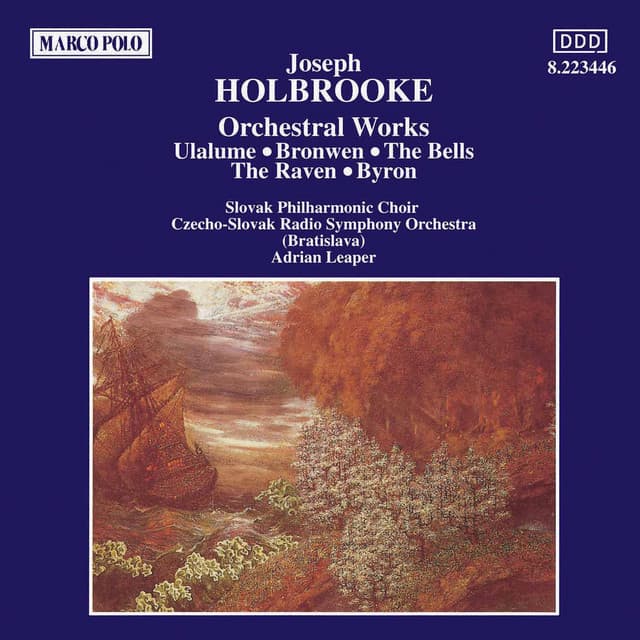 Holbrooke: Orchestral Works - Joseph Holbrooke