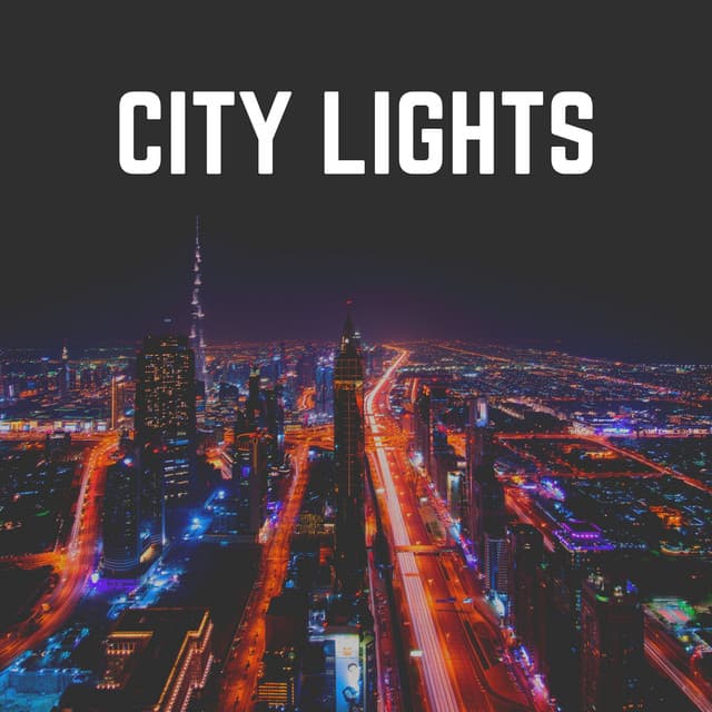 City Lights - Ambient