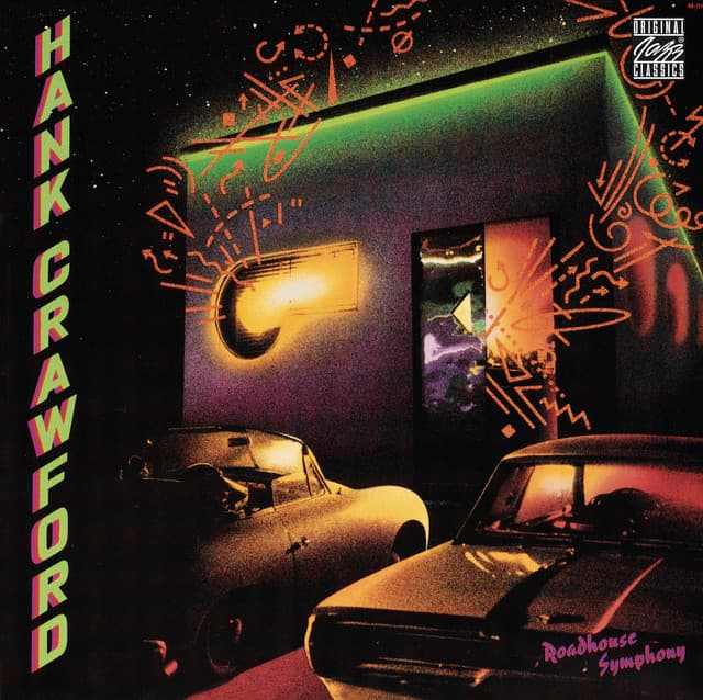 Roadhouse Symphony - Hank Crawford
