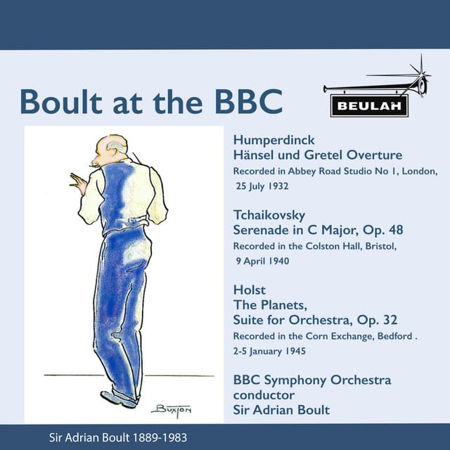 Boult at The BBC - Sir Adrian Boult