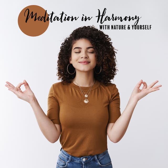 Meditation in Harmony with Nature & Yourself - Meditation Music Composer