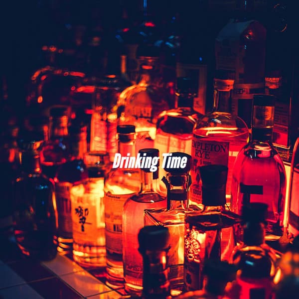 Drinking Time - Music for Cooking