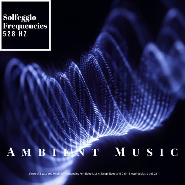 528 Hz DNA Healing Vibrational Sound Waves - Solfeggio Frequencies 528Hz