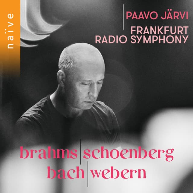 Brahms, Schoenberg, Bach, Webern - Paavo Järvi