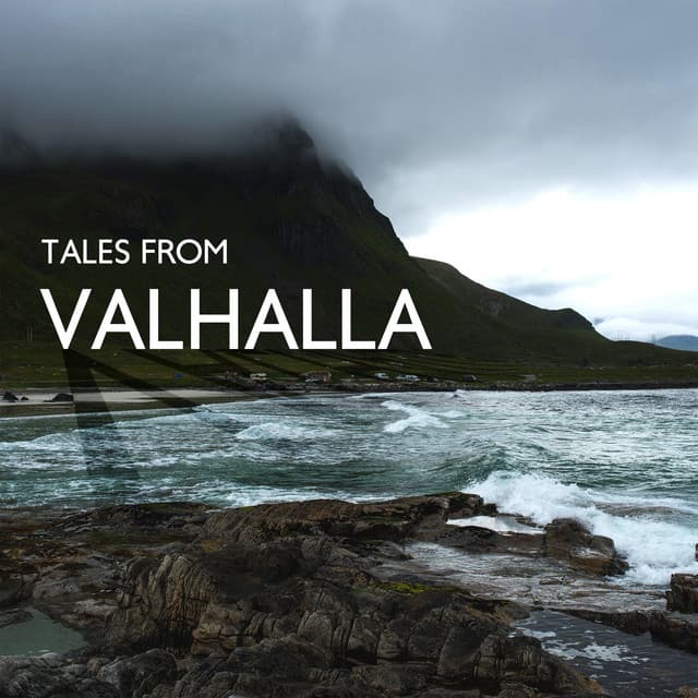 Tales from Valhalla: Dark Viking Music - Shamanic Drumming Consort