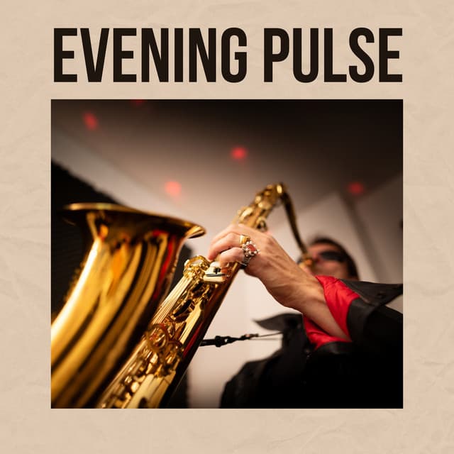 Evening Pulse - Cozy Jazz