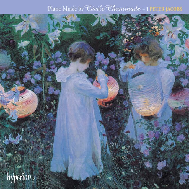 Chaminade: Piano Music, Vol. 1 - Cécile Chaminade