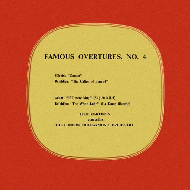 Famous Overtures, No. 4 - Ferdinand Hérold