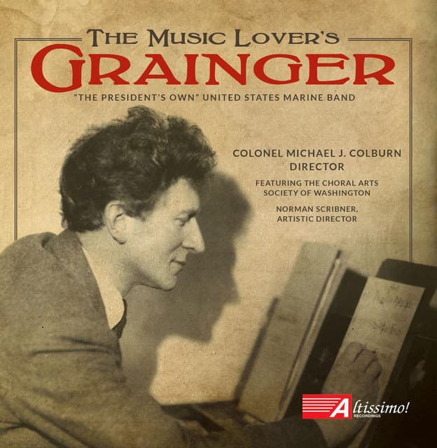 The Music Lover's Grainger - Percy Grainger