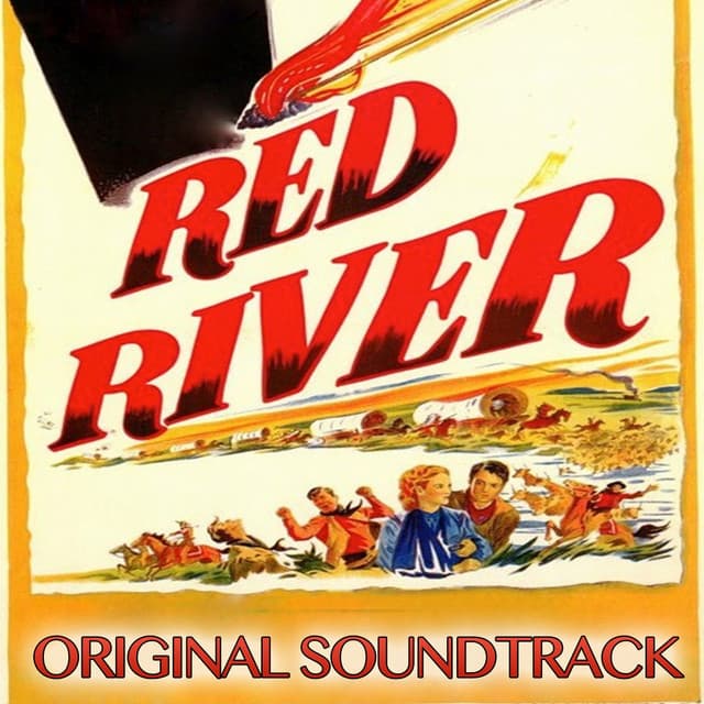 Red River - Dimitri Tiomkin