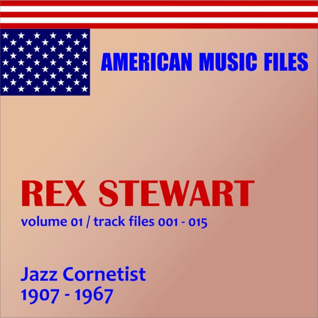 Rex Stewart - Volume 1 - Rex Stewart