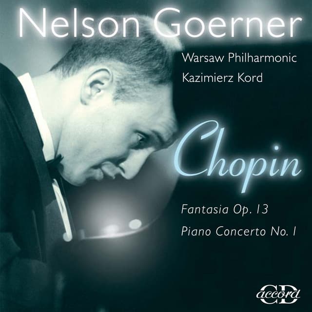 Chopin, F.: Fantasy on Polish Airs / Piano Concerto No. 1 - Frédéric Chopin