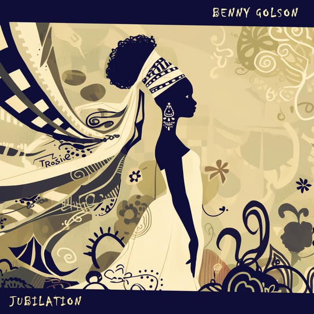 Jubilation - Benny Golson