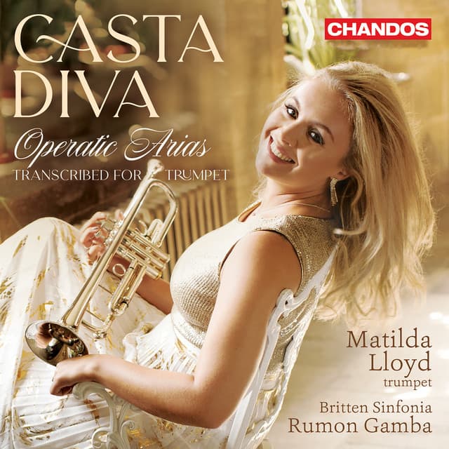 Casta Diva - Operatic arias transcribed for trumpet - Matilda Lloyd