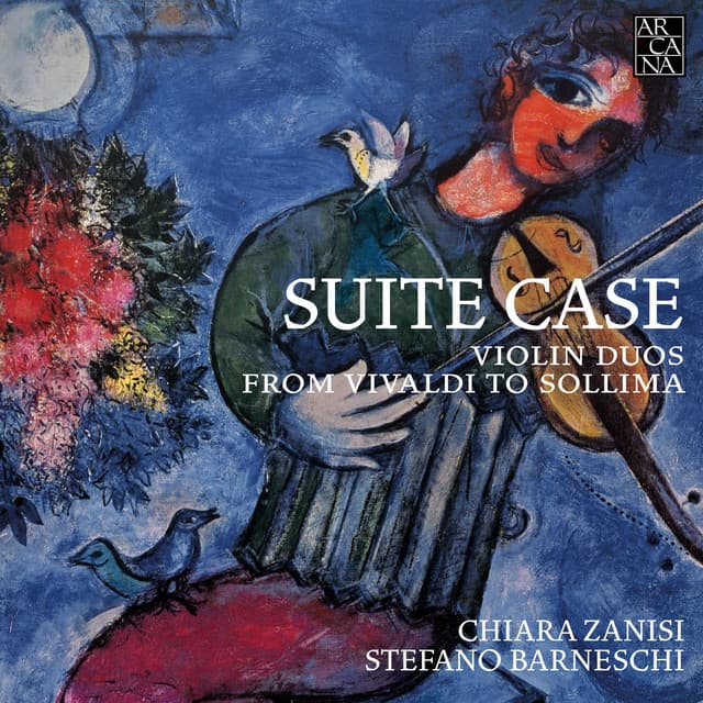 Suite Case. Violin Duos from Vivaldi to Sollima - Chiara Zanisi