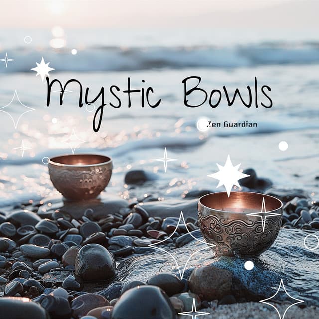 Mystic Bowls: The 639 Hz Experience - Zen Guardian