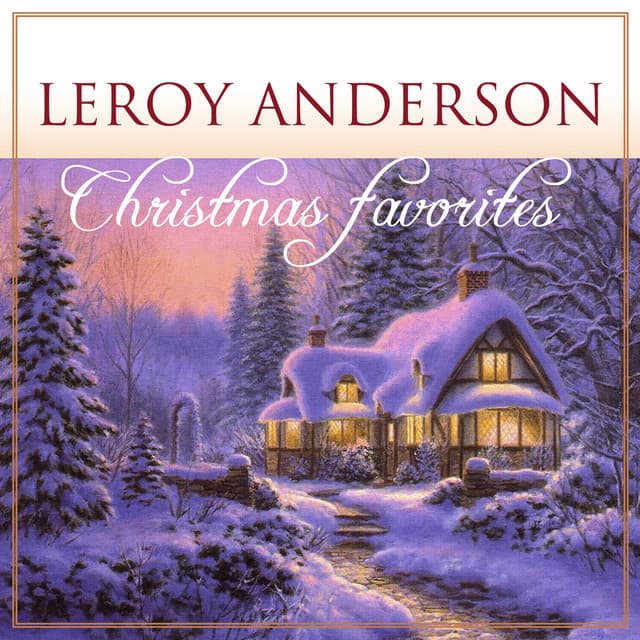 Christmas Favorites - Leroy Anderson