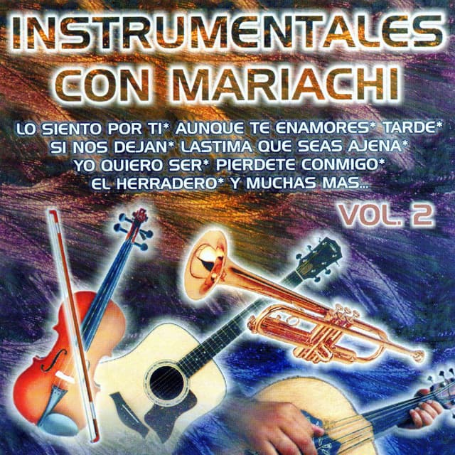 Instrumentales Con Mariachi Vol. 2 - Los Poetas De La Guitarra
