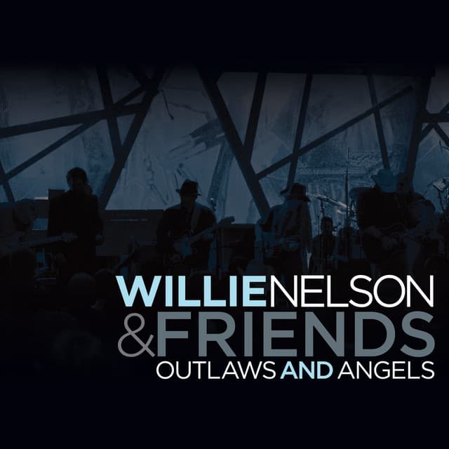 Outlaws And Angels - Willie Nelson