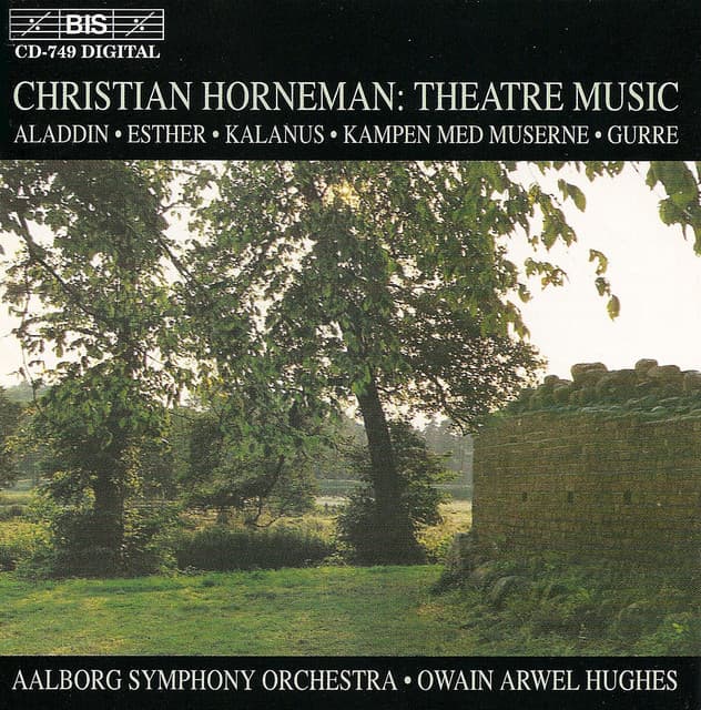Horneman: Theatre Music - Christian Frederik Emil Horneman
