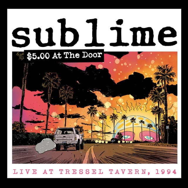 $5 At The Door - Sublime