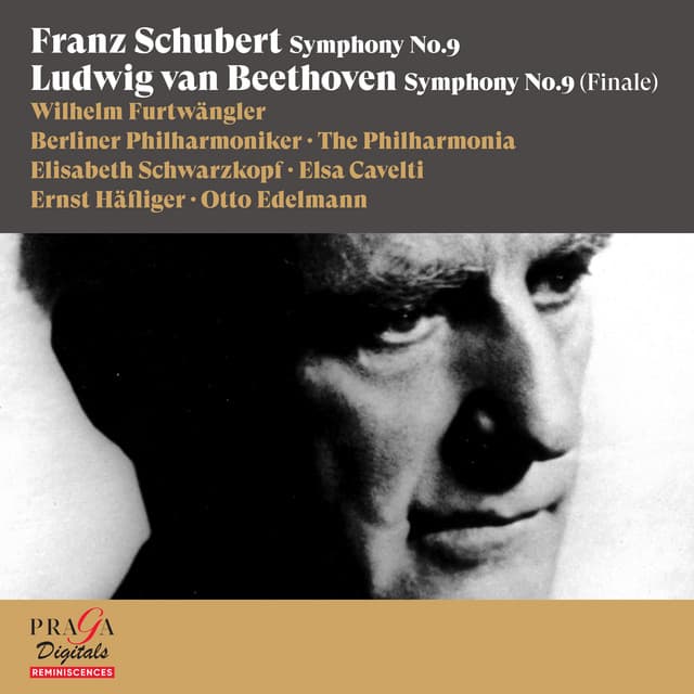 Franz Schubert: Symphony No. 9 - Ludwig van Beethoven: Symphony No. 9 - Franz Schubert