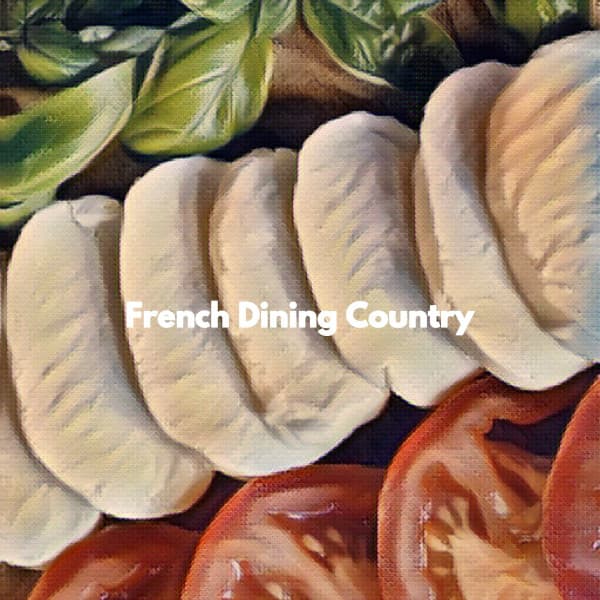 French Dining Country - Cleaning Music