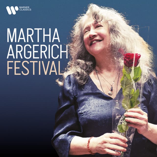 A Martha Argerich Festival - Martha Argerich