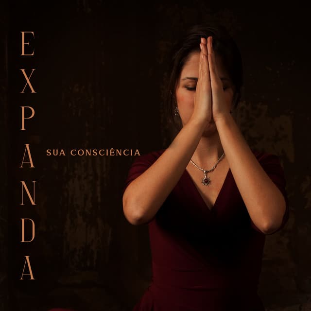 Expanda sua consciência: Música calma para respiração consciente, Meditação do momento presente - Música de Meditação