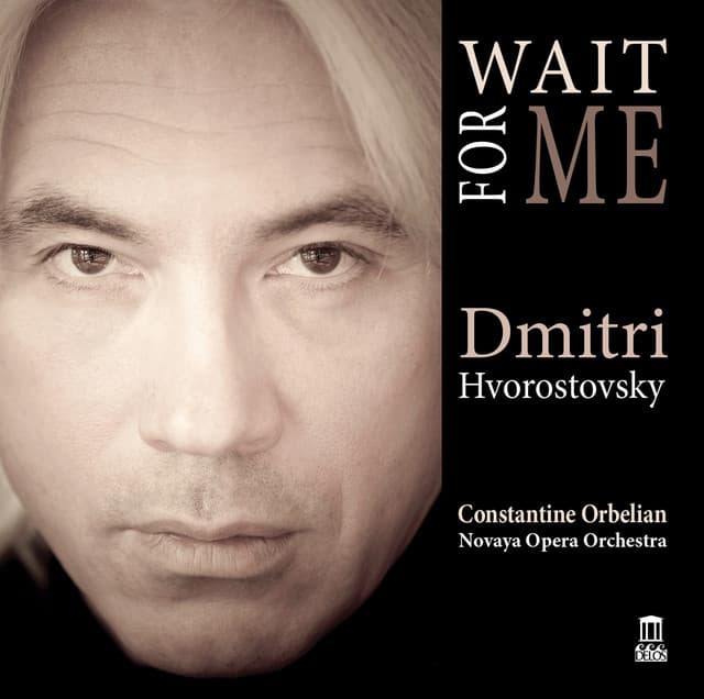 Wait for Me - Dmitri Hvorostovsky