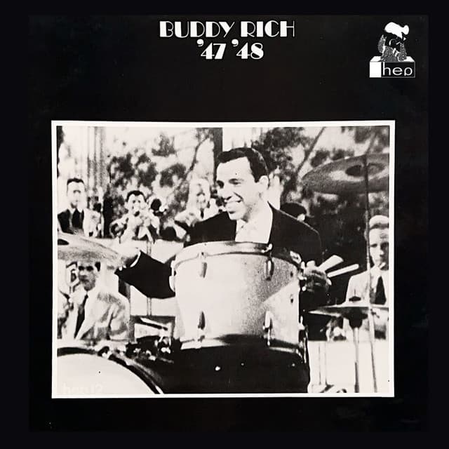 Buddy Rich '47 '48 - Buddy Rich