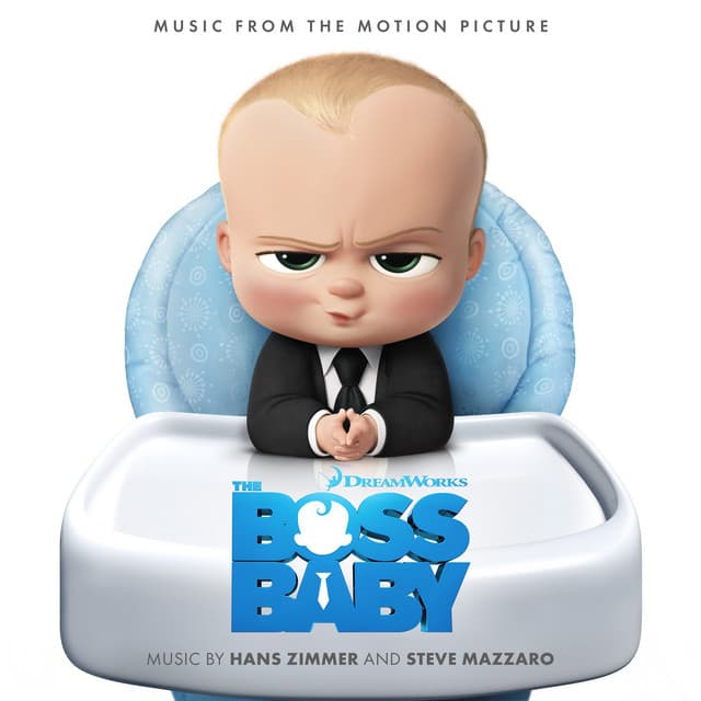 The Boss Baby - Hans Zimmer