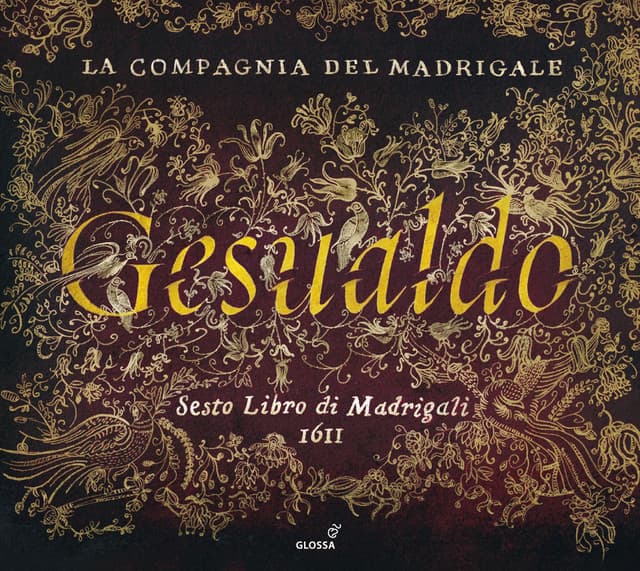 Carlo Gesualdo da Venosa: Sesto Libro di Madrigali - Carlo Gesualdo