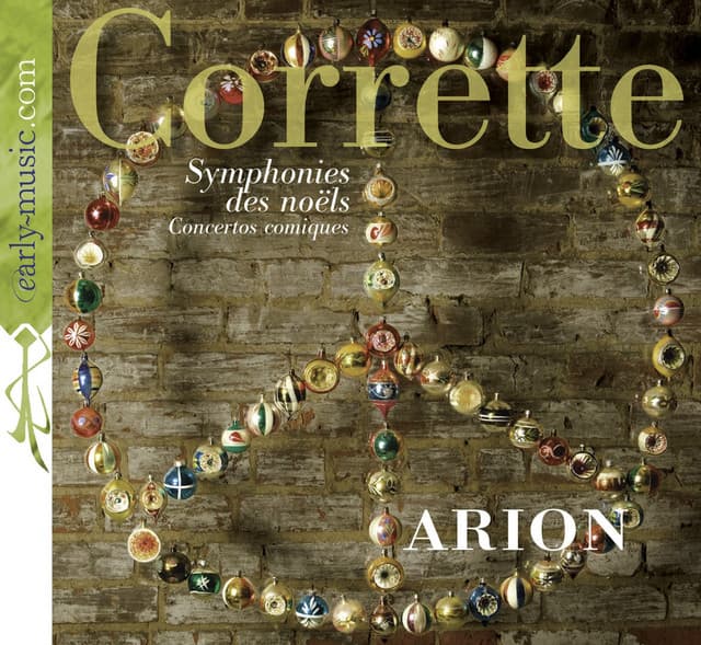 Corrette, M.: Symphonies des noels / Concertos comiques - Michel Corrette