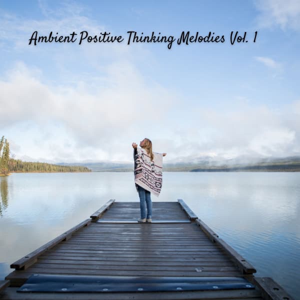Ambient Positive Thinking Melodies Vol. 1 - Plant Frequencies Universe