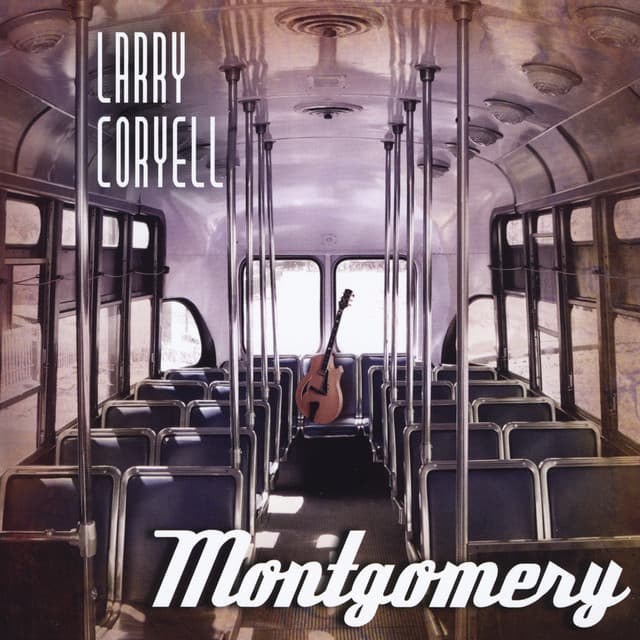 Montgomery - Larry Coryell