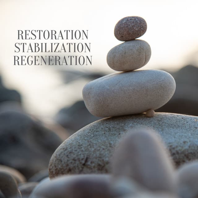 Restoration, Stabilization, Regeneration - Ben Silence