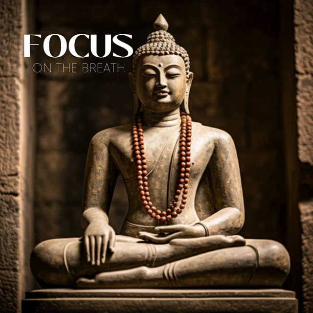 Focus on the Breath: Center Your Thoughts With Each Inhale And Exhale - Spirituomatic