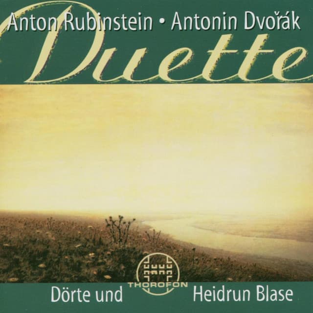 Anton Rubinstein, Anton Dvorák: Duette - Anton Rubinstein